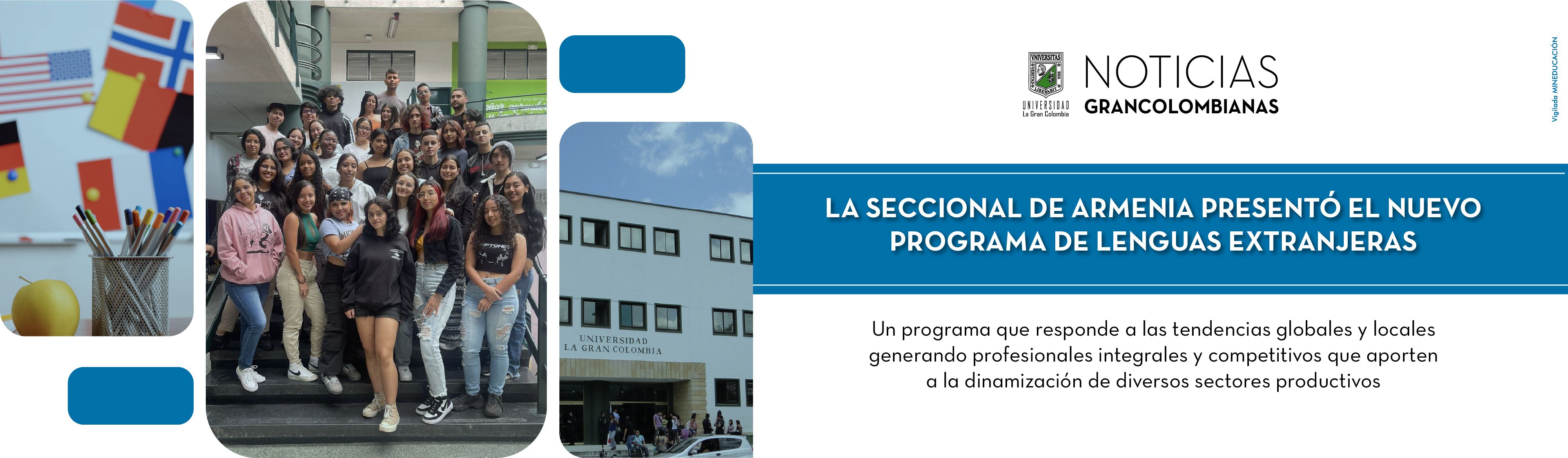 La Seccional de Armenia presentó el nuevo programa de Lenguas Extranjeras