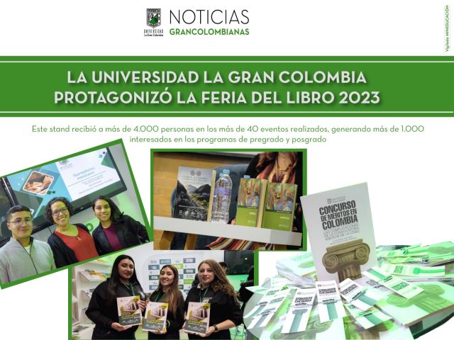 La Universidad La Gran Colombia protagonizó la Feria del Libro 2023