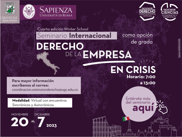Facultad de Derecho y Ciencias Económicas lideran el Seminario Internacional de Derecho de la Empresa en Crisis