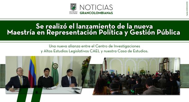 Se realizó el lanzamiento de la nueva Maestría en Representación Política y Gestión Pública